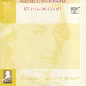 Download Wolfgang Amadeus Mozart - Symphonies KV 111A-130-132-183