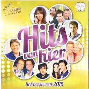 Download Various - Hits Van Hier - Het Beste Van 2015