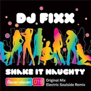 Download DJ Fixx - Shake It Naughty