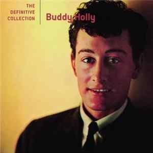 Download Buddy Holly - The Definitive Collection