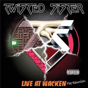 Download Twisted Sister - Live At Wacken - The Reunion