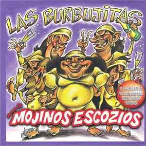 Download Mojinos Escozios - Las Burbujitas