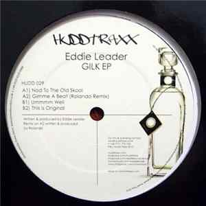 Download Eddie Leader - GILK EP