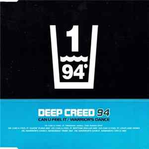 Download Deep Creed 94 - Can U Feel It / Warrrior's Dance