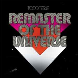Download Todd Terje - Remaster Of The Universe