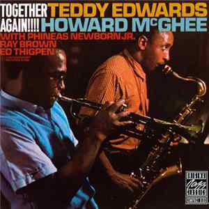 Download Teddy Edwards / Howard McGhee - Together Again!
