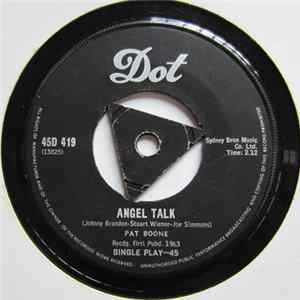 Download Pat Boone - Angel Talk / A whole lotta water