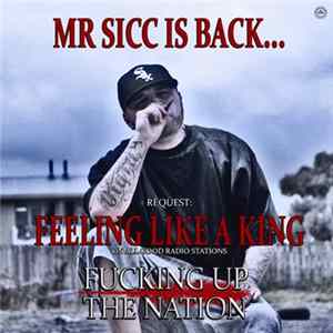 Download Mr Sicc - Feeling Like A King