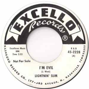 Download Lightning Slim - I'm Evil / If You Ever Need Me