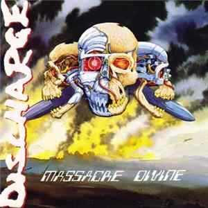 Download Discharge - Massacre Divine