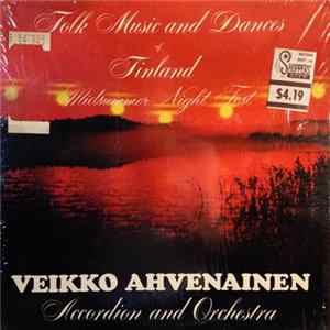 Download Veikko Ahvenainen - Finnish Folk Music & Dances