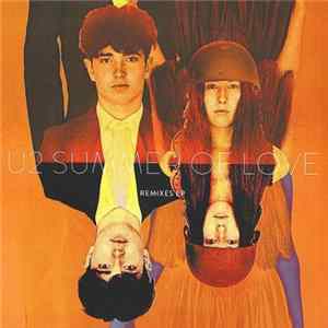 Download U2 - Summer Of Love (Remixes EP)