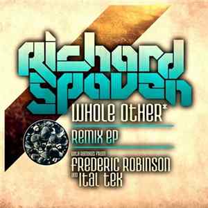 Download Richard Spaven Feat. The Hics - Whole Other* Remixes