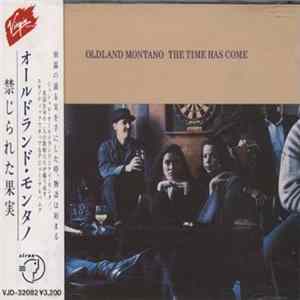 Download Oldland Montano - The Time Has Come