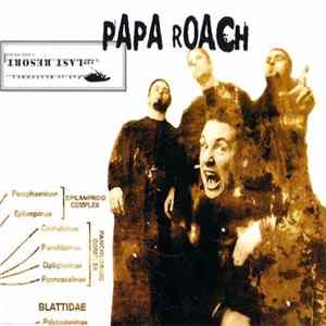 Download Papa Roach - Last Resort
