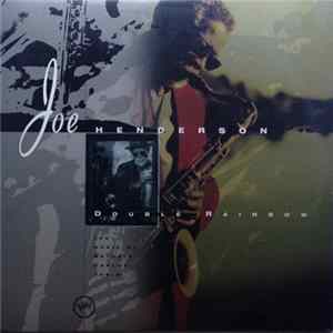 Download Joe Henderson - Double Rainbow - The Music Of Antonio Carlos Jobim