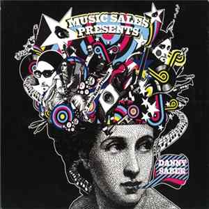 Download Danny Saber - Music Sales Presents Danny Saber