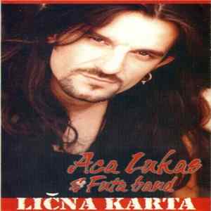 Download Aca Lukas & Futa Band - Lična Karta