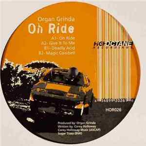 Download Organ Grinda - Oh Ride