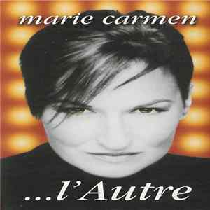 Download Marie Carmen - ...l'Autre