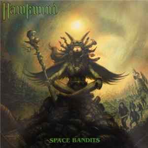 Download Hawkwind - Space Bandits