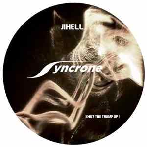 Download Jihell - Shut The Trump Up!