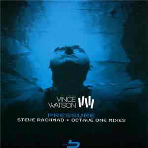 Download Vince Watson - Pressure
