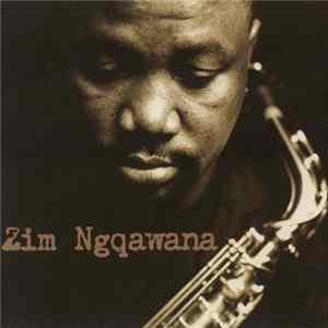 Download Zim Ngqawana - Zimology