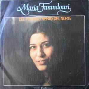 Download Maria Farandouri - Del Pequeño Viento Del Norte