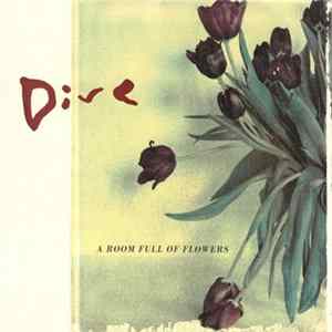 Download Dive - A Room Full Of Flowers