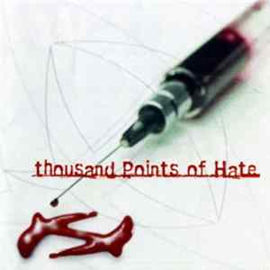 Download Thousand Points Of Hate - Scar To Mark The Day