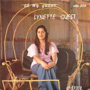 Download Lynette Guest - "Be My Guest"