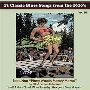 Download Various - 23 Classic Blues Songs From The 1920’s Vol. 16