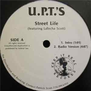 Download U.P.T.'s Featuring LaTocha Scott - Street Life