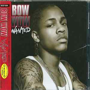 Download Bow Wow - Wanted