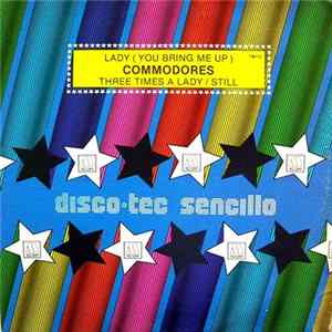 Download Commodores - Lady (You Bring Me Up) / Three Times A Lady - Still