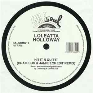Download Loleatta Holloway - Hit It N Quit It (Cratebug & Jamie 3:26 Edit Remix)