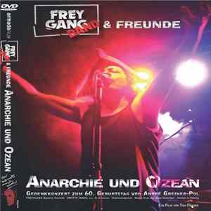 Download Various - Freygang-Band & Freunde - Anarchie Und Ozean