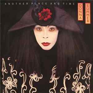 Download Donna Summer - Another Place And Time