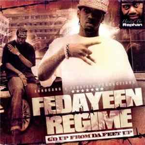 Download Various - Fedayeen Regime G'd Up From Da Feet Up