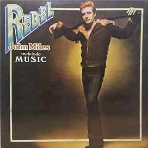 Download John Miles - Rebel
