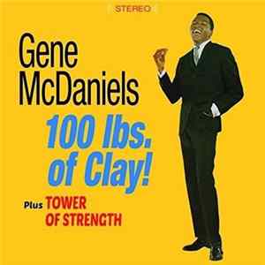 Download Gene McDaniels - A Hundred Pounds Of Clay Plus Tower Of Strength