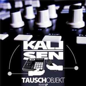 Download Kallsen - Tauschobjekt - Remix LP