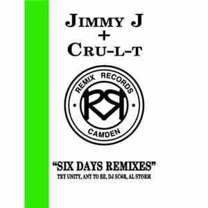 Download Jimmy J & Cru-L-T - Six Days (Remixes)
