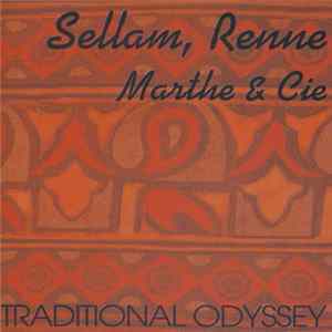 Download Sellam, Renne, Marthe & Cie - Traditional Odyssey