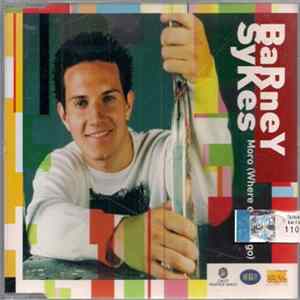 Download Barney Sykes - Moro (Where Did You Go)