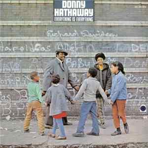Download Donny Hathaway - Everything Is Everything