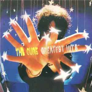 Download The Cure - Greatest Hits