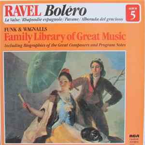 Download Maurice Ravel - Boléro-La Valse; Rhapsodie espagnole; Pavan; Alborada Del Gracioso