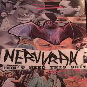 Download Nervvrak - Don't Need This Shit